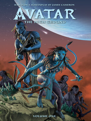 cover image of Avatar: The High Ground, Volume 1